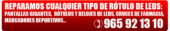 Contacte con el servicio t&eacute;cnico de r&oacute;tulos led en el 965 92 13 10