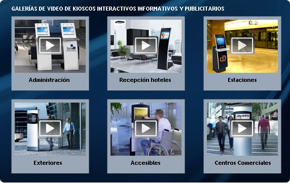 Galer�a de videos de kioscos interactivos informativos y publicitarios