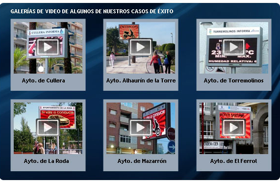Videos de algunas de las instalaciones de pantallas de sistemas de informaci�n municipal din�micos.